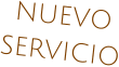 NUEVO SERVICIO